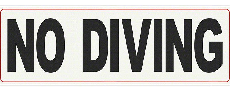 NO DIVING Message - Adhesive Depth Marker - 18 Inch x 6 Inch 4 Inch Lettering